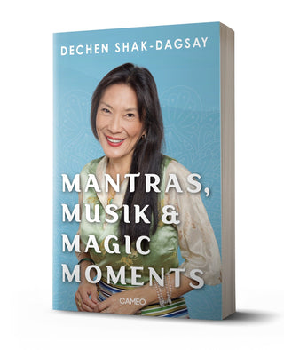 Mantras, Musik und magische Momente - Dechen Shak